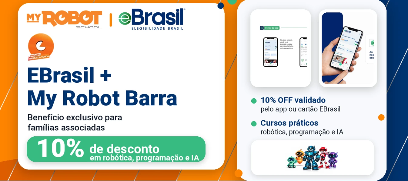 Banner da parceria entre My Robot Barra da Tijuca e EBrasil, com chamada de 10% de desconto para associados