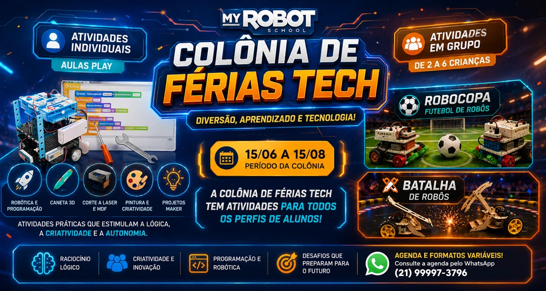 Banner da Colônia de Férias Tech 2026 da My Robot Barra da Tijuca